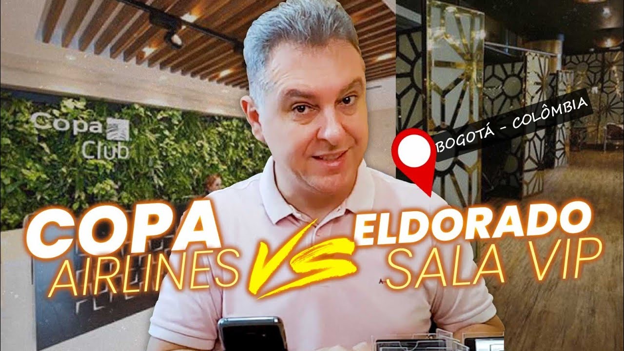 💳CONHEÇA AS SALAS VIP BOGOTÁ!  ELDORADO LOUNGE E AMEX, COPA LOUNGE, QUAIS CARTÕES VOCÊ PODE USAR?