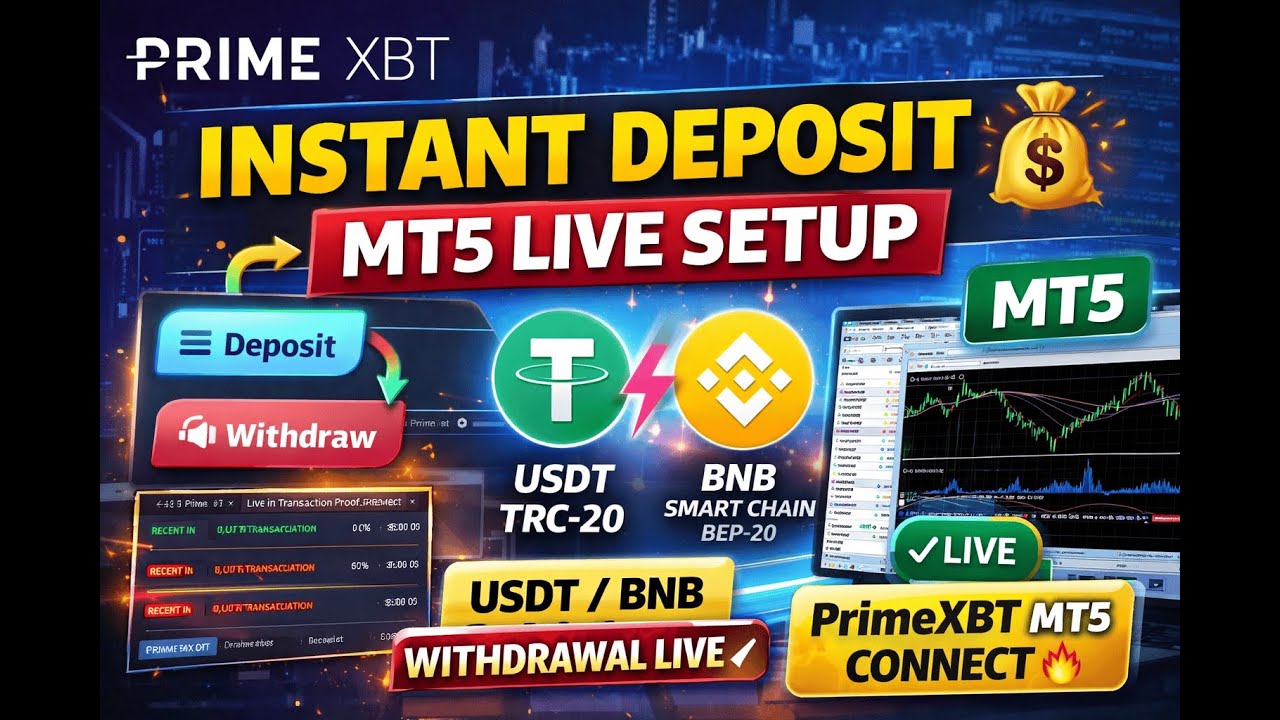 PrimeXBT Deposit & Withdrawal Tutorial 🔥 | USDT TRC20 & BNB BEP20 | MT5 Live Setup&mdash; Live Proof 2026