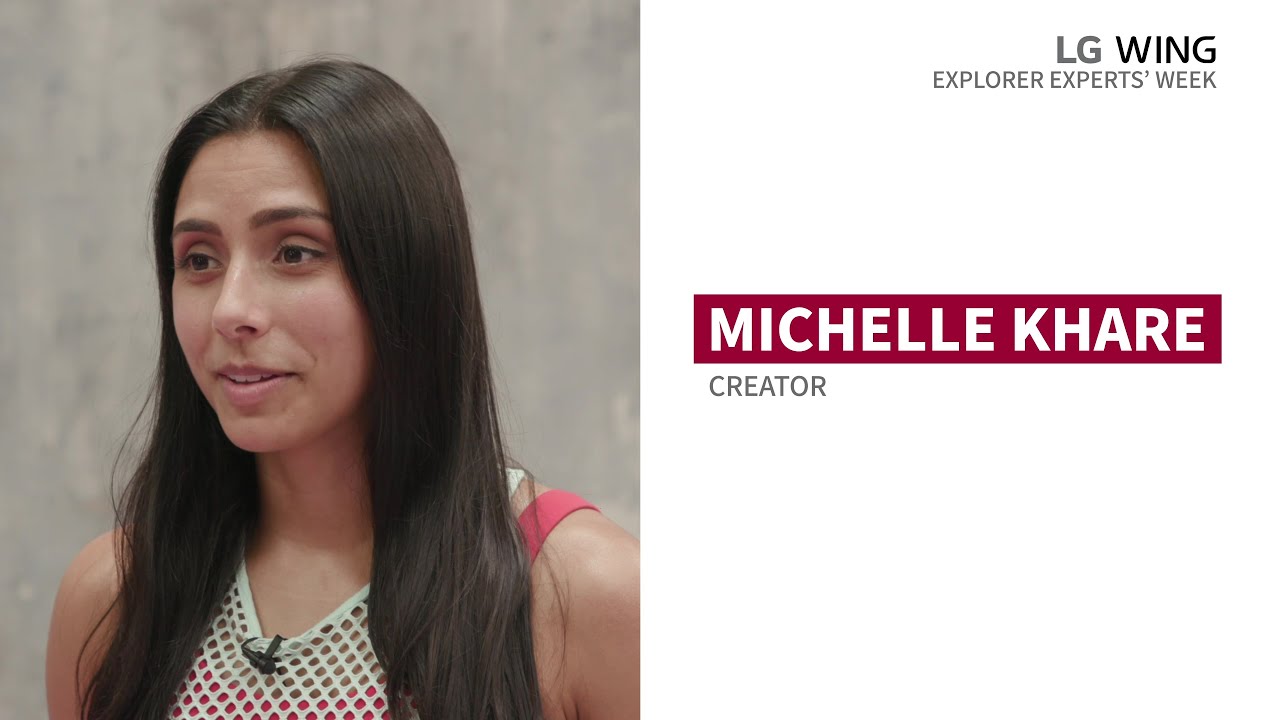 Michelle Khare: A Leap with the LG WING