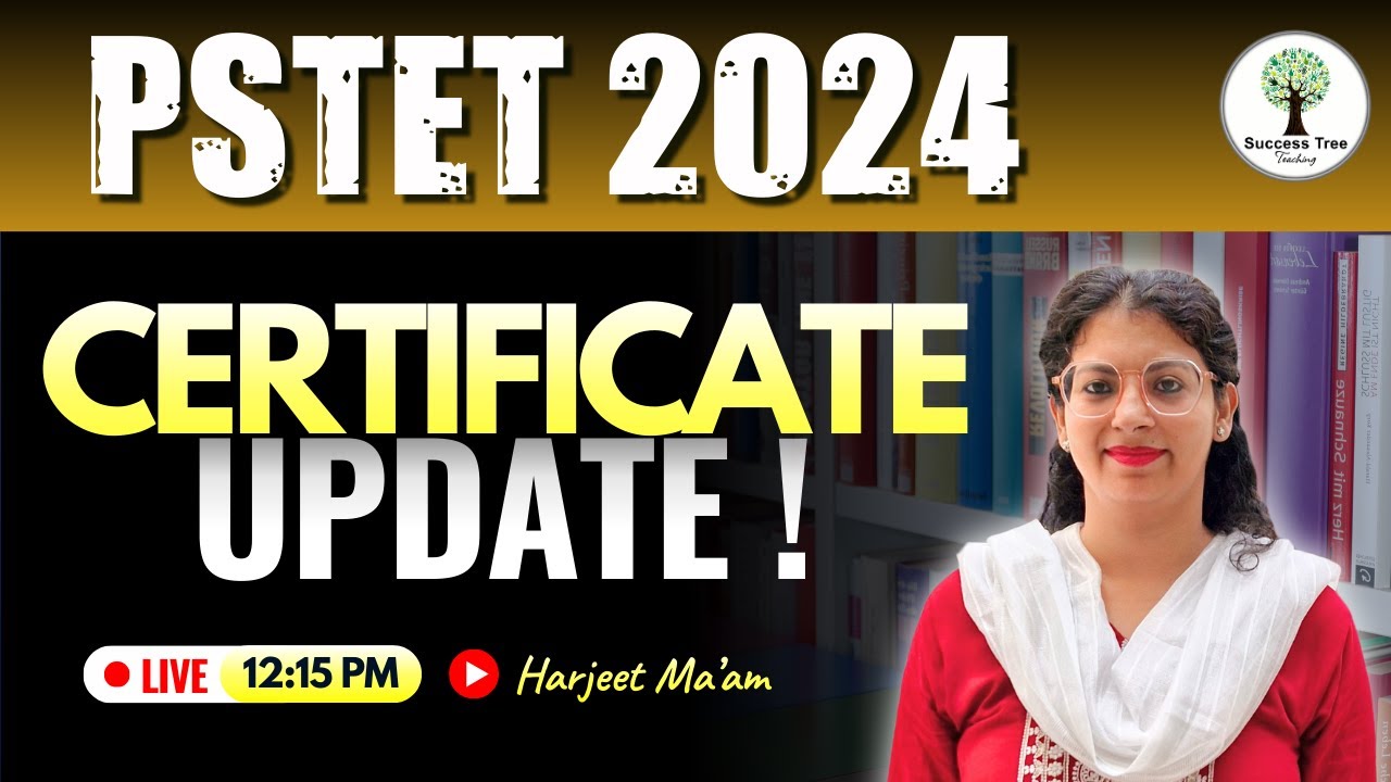 PSTET 2024 | Certificate Update | By - Harjeet Ma'am