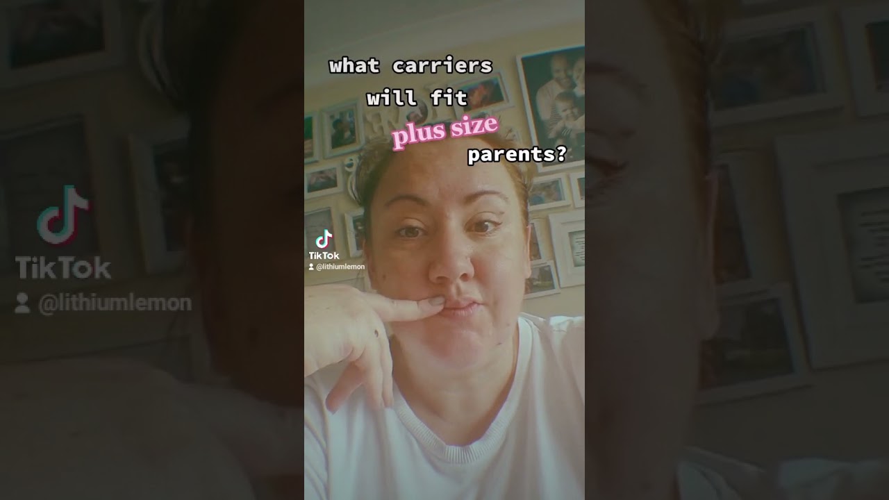 What carriers will fit 'Plus Size' parents?