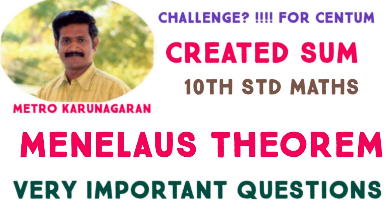10th Std Maths STATE MENELAUS THEOREM