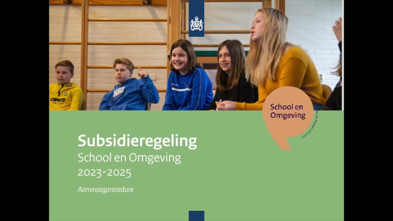 Aanvraagproces subsidieregeling School en Omgeving 2023-2025