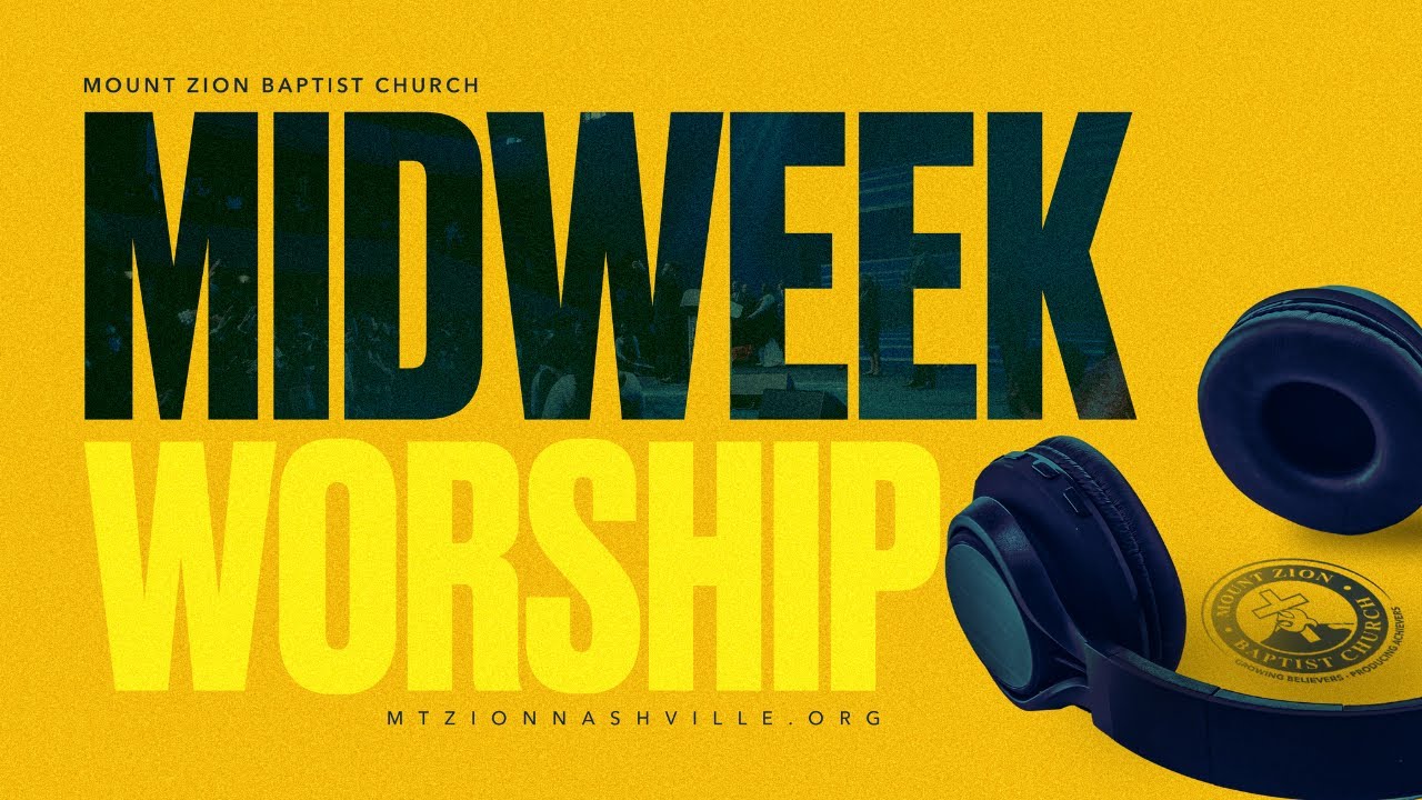 Midweek Worship | God I'm Just Grateful | Mount Zion Nashville