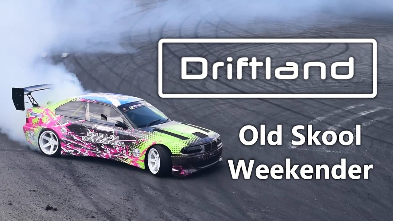 Driftland Old Skool Weekender
