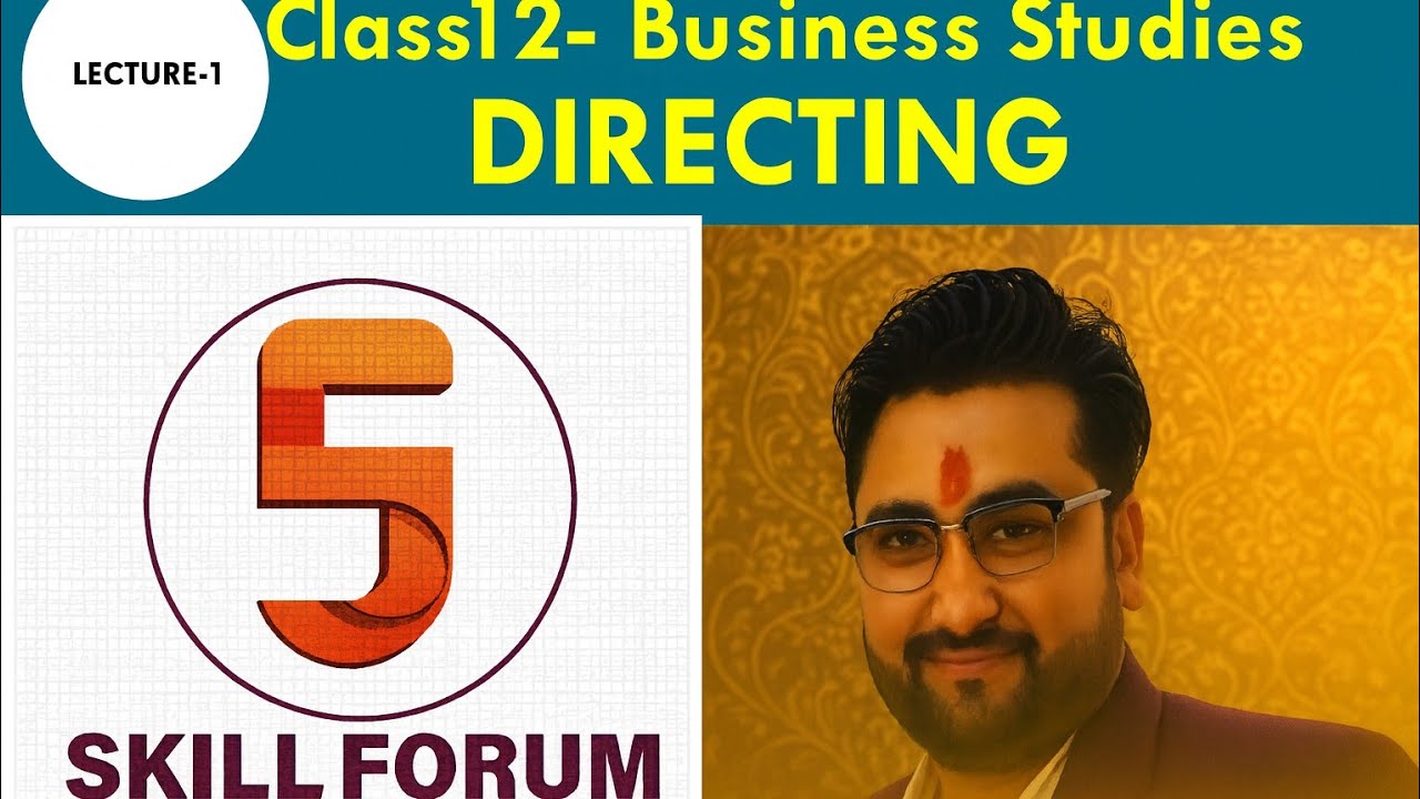 Class 12 Business Studies | Directing Chapter Lecture 1 | Meaning & Definition | CBSE 2025 Exam