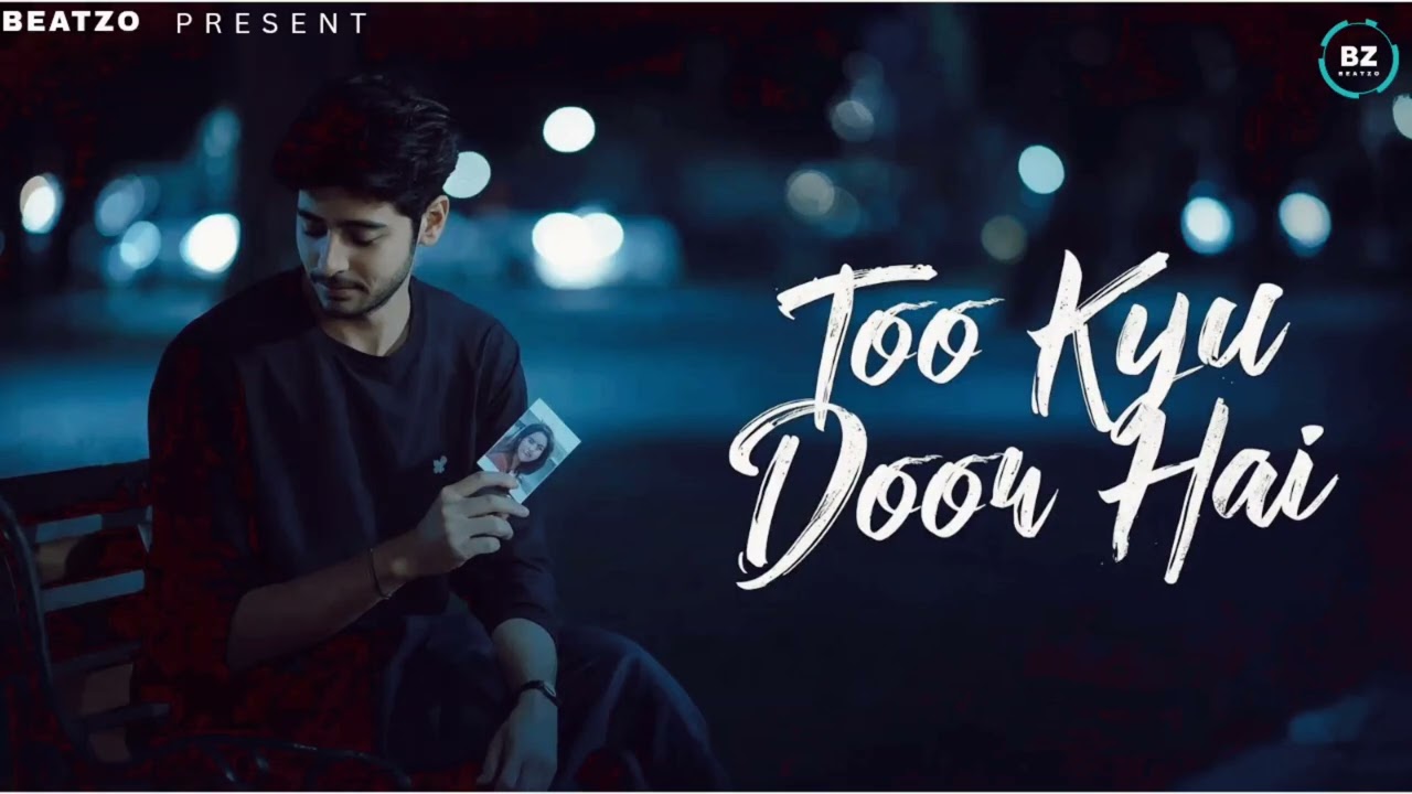 Too Kyu Door Hai | Romantic Hindi Song 2026 | Heart Touching Love Song | Beatzo