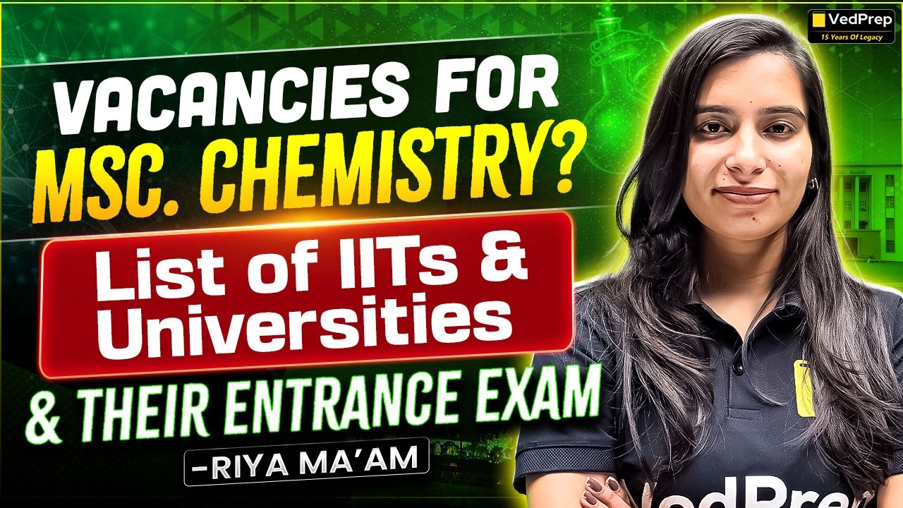Planning for M.Sc. Chemistry? 🎓 Top IITs, Universities & Entrance Exams Explained | Complete Guide