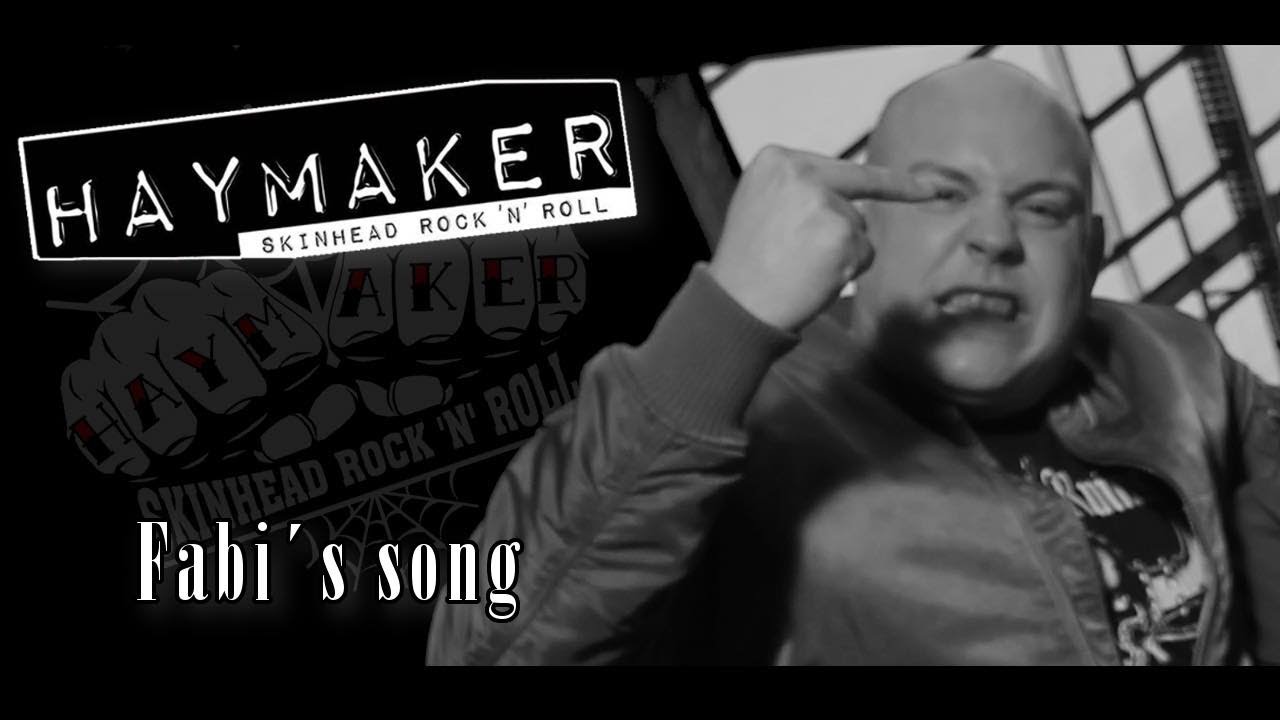 Haymaker - Fabi's song