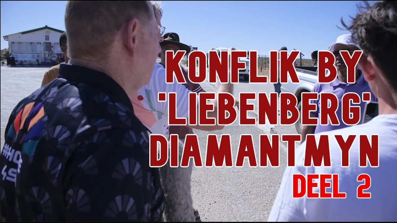 Konflik by 'Liebenberg'  diamantmyn | deel 2 van 2  | Rooies Strauss