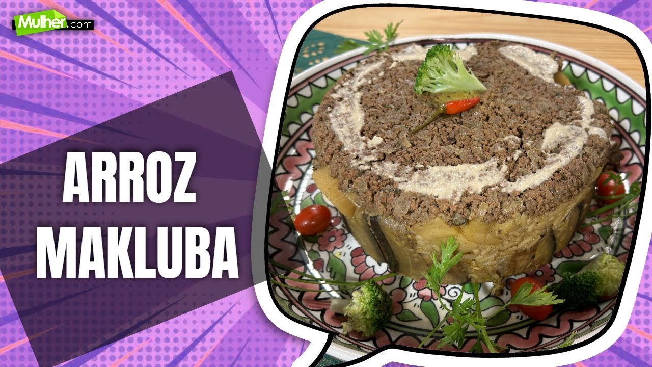 Como fazer Arroz Makluba | @ProgramaMulherPontoCom