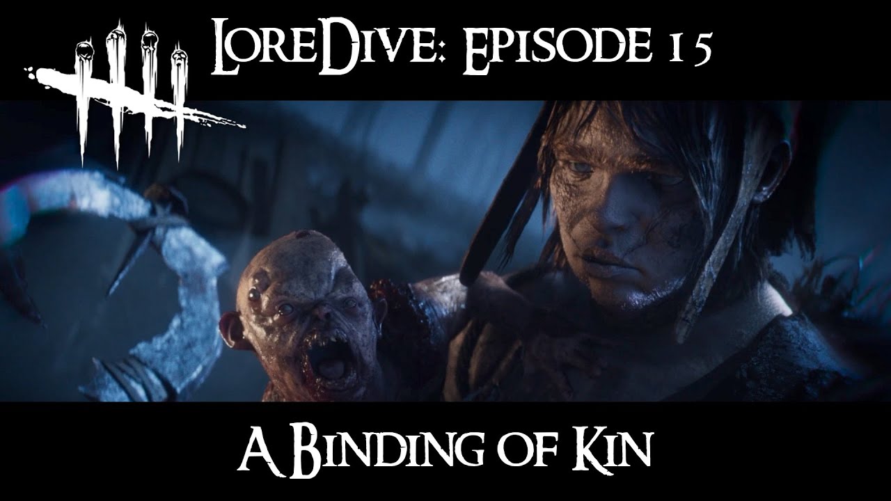 LoreDive -Dead by Daylight- Episode 15: A Binding of Kin