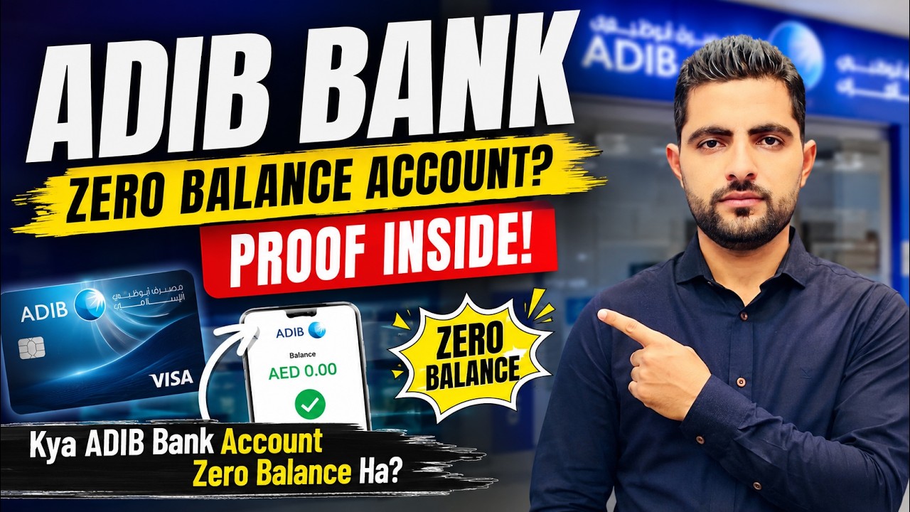 ADIB Zero Balance Account Reality in UAE | Is the ADIB Bank Account Really Zero Balance? Full Pro...