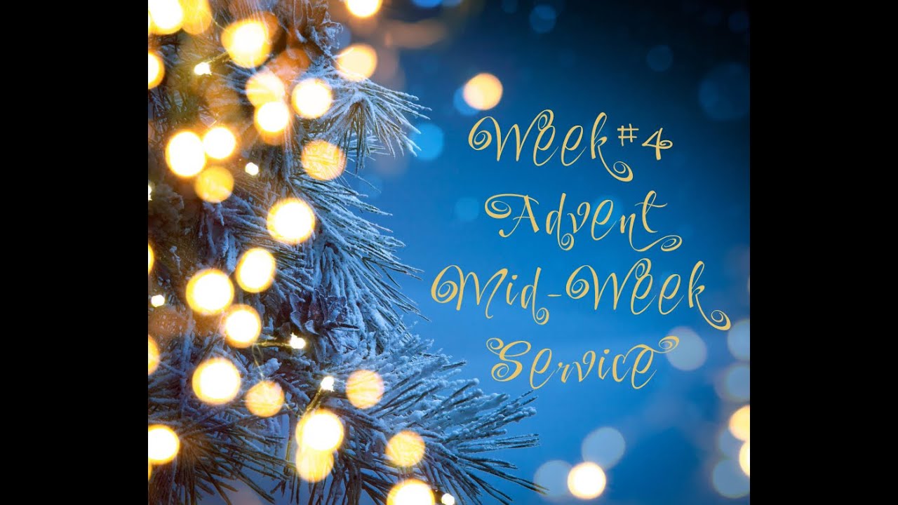 Advent Mid Week Service December 24, 2025