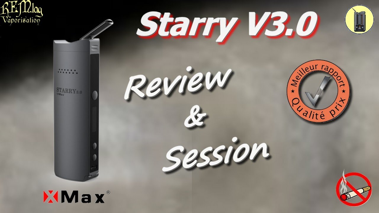 Starry V3.0, Review et Session, Vaporisateur Spirit Storm, Test & Avis