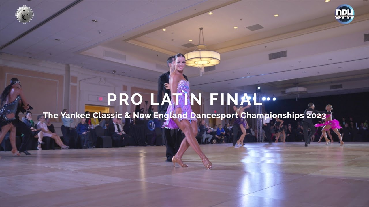 PRO LATIN FINAL | The Yankee Classic & New England Dancesport Championships 2023