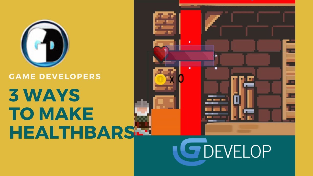 Gdevelop FREE VISUAL Game Engine: 3 ways to make HEALTHBARS
