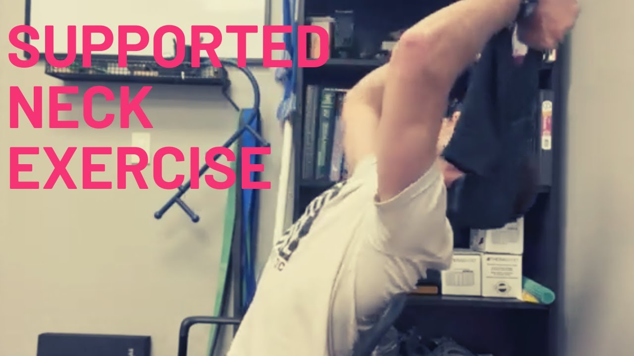 Supported Neck Exercise