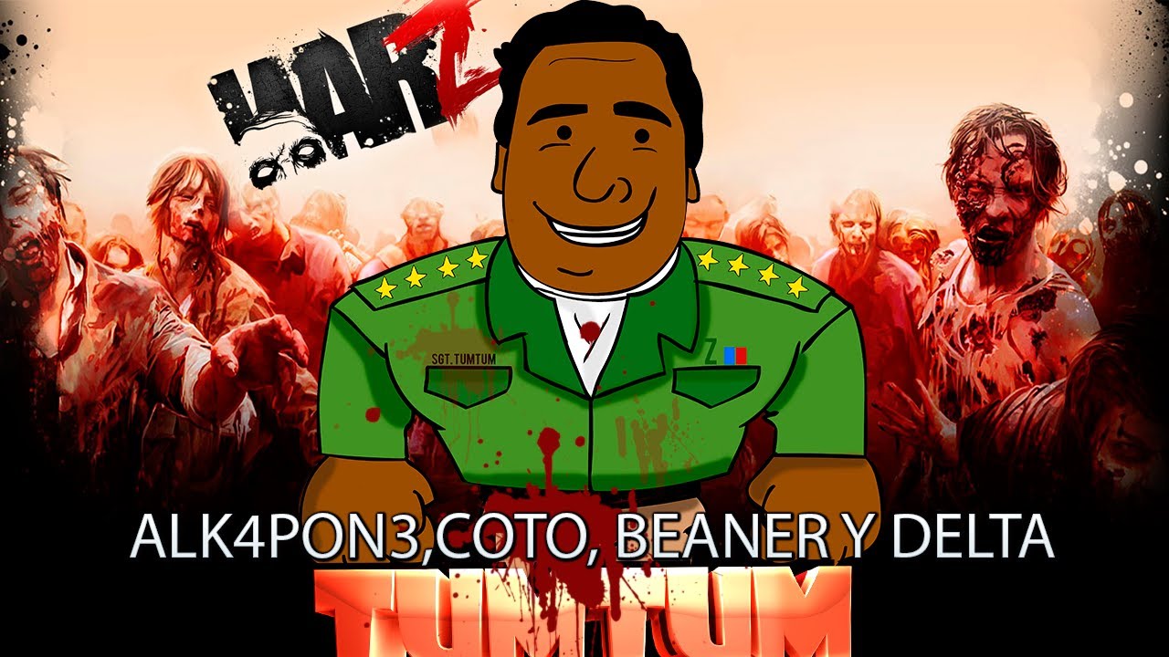 WAR Z MULTIESTREAM CON ALK4PON3 , BEANER Y COTO