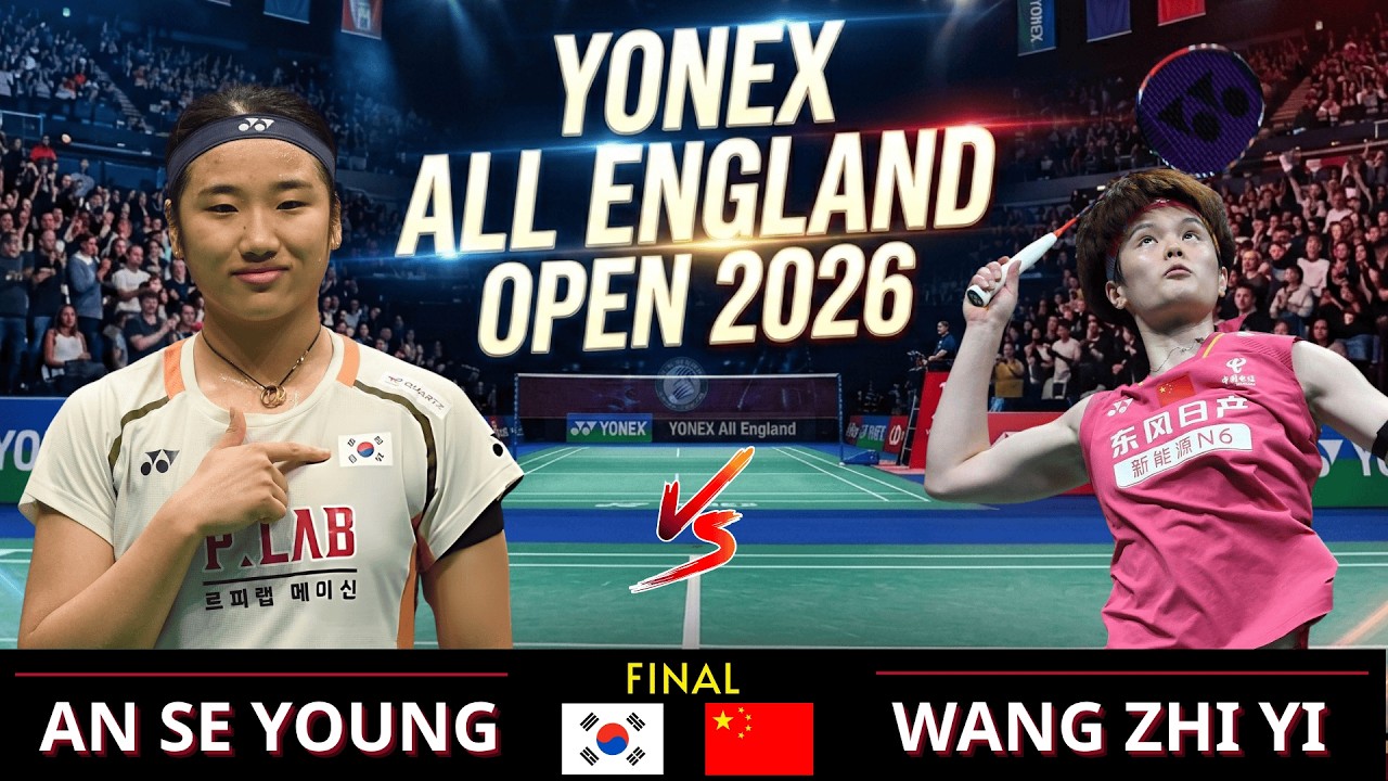 [2026 전영오픈] 안세영 vs 왕즈이 | 여자 단식 결승전 하이라이트 | YONEX All England Open Final