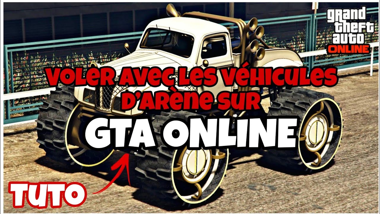 VOLER avec les véhicules D'ARÈNE sur GTA ONLINE (TUTO)