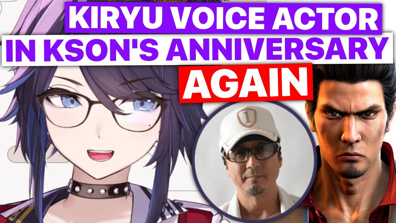Kiryu Voice Actor Appears Again On Kson's Anniversary (Kson) [Eng Subs]