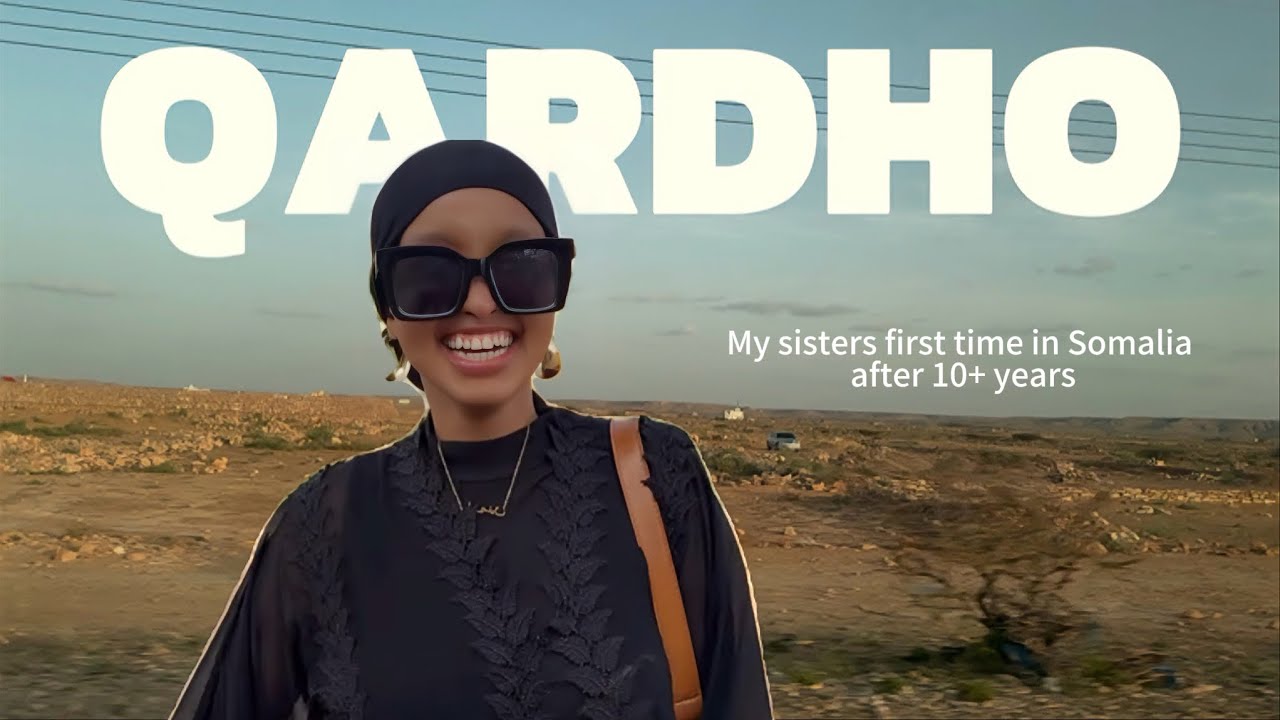 my sister’s first time in SOMALIA after 10+ Years 🇸🇴