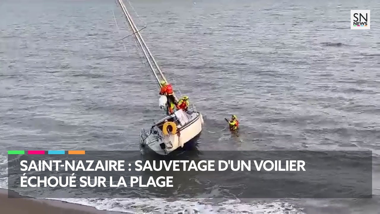 #SaintNazaire : sauvetage d'un voilier échoué sur la plage