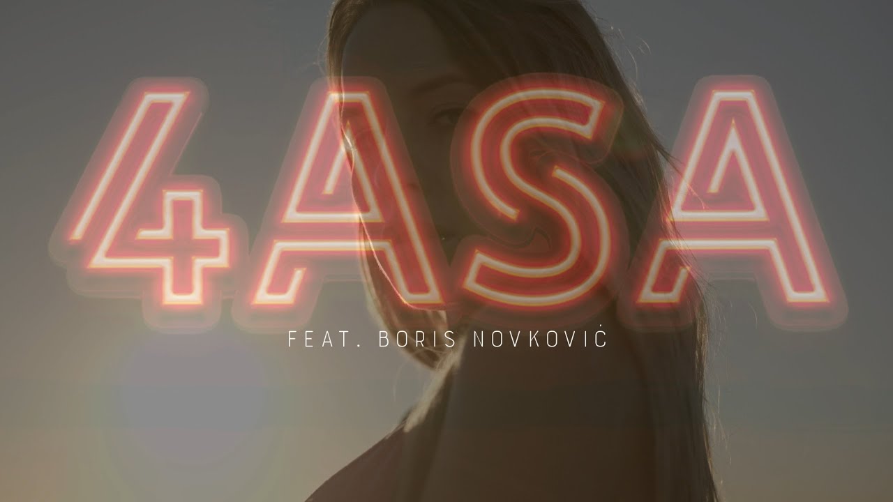 4 ASA feat. Boris Novković - Zora je (Official lyric video)