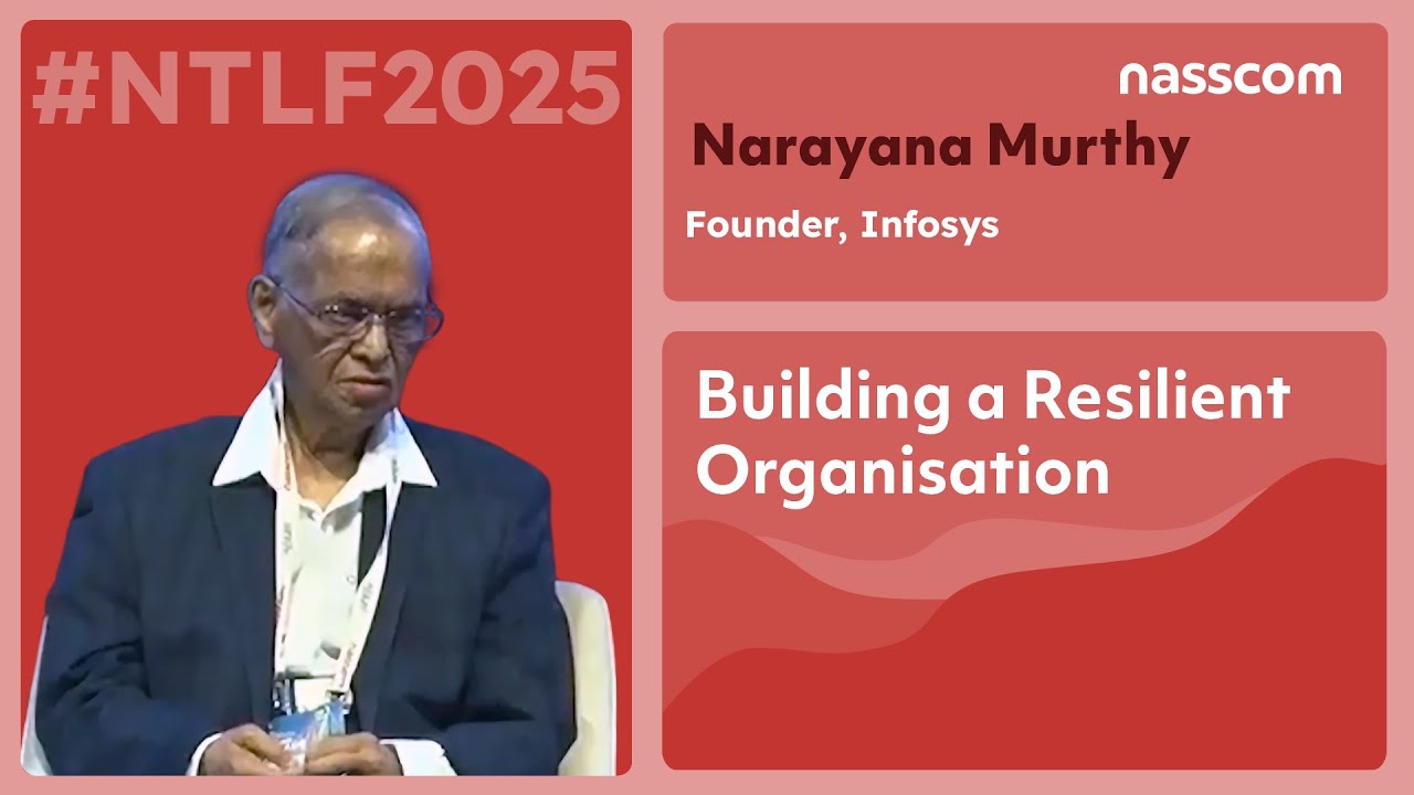 NTLF 2023 | Narayana Murthy in conversation with Kunal Bahl | nasscom