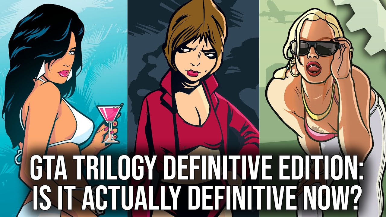 Grand Theft Auto The Trilogy: Definitive Edition Improved - Is It Actually Definitive Now?