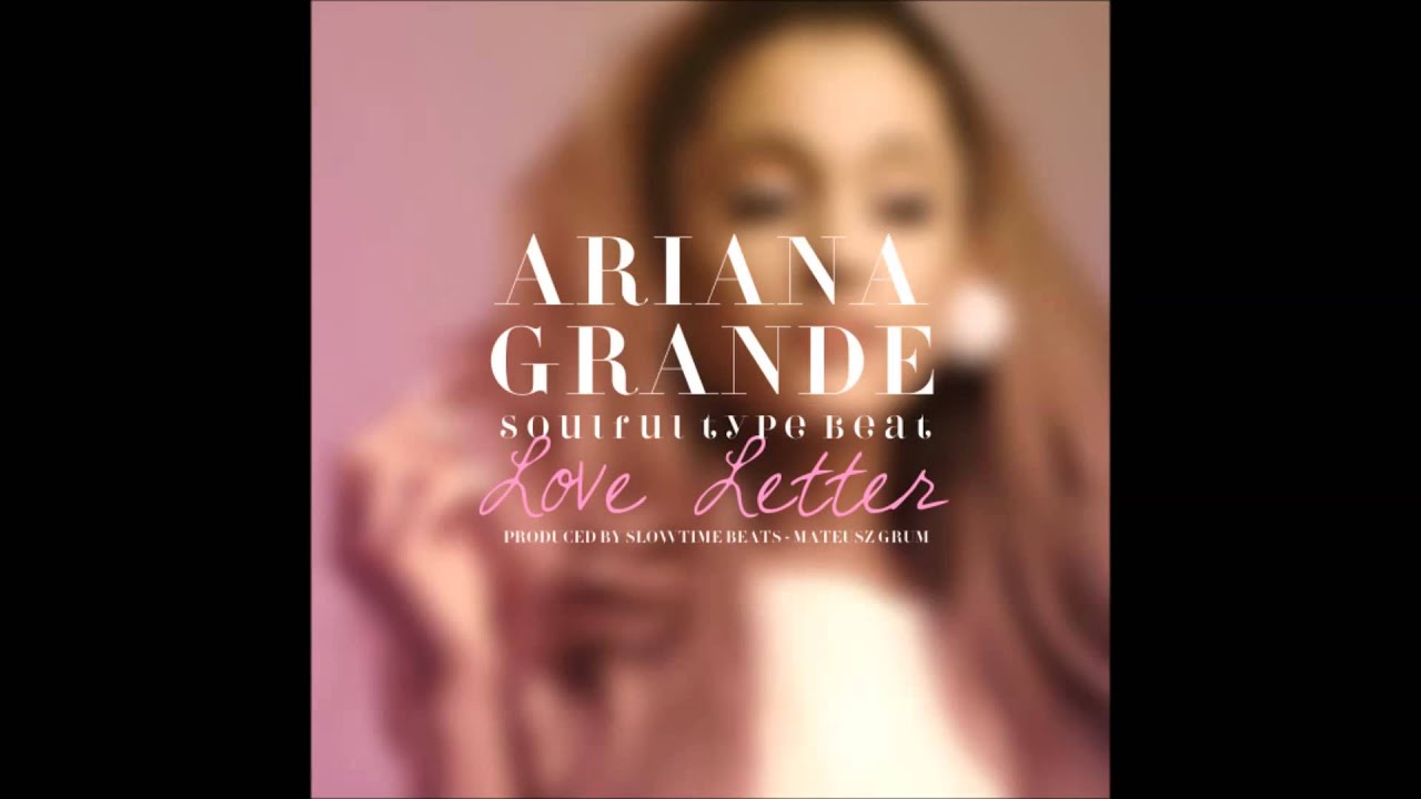 *SOLD* Ariana Grande (Type Beat) - Love Letter prod. by Mateusz Grum (Slowtime Beats)