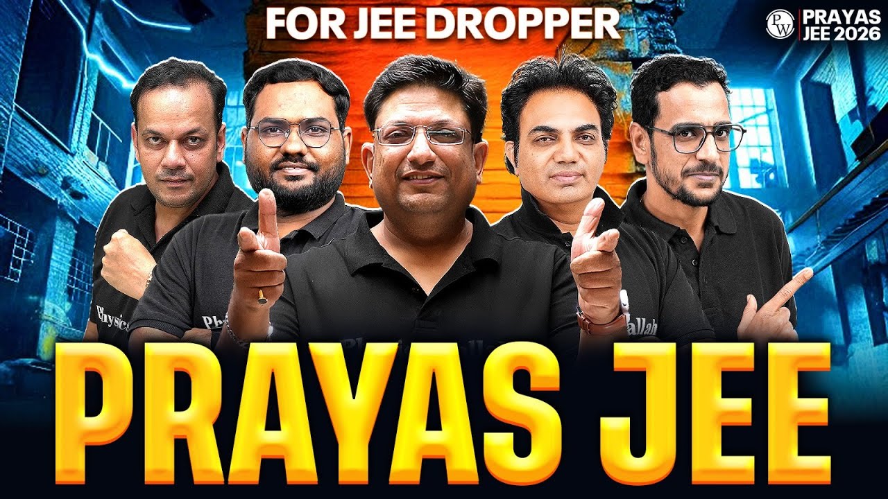 Launching PRAYAS JEE 2026🔥 || MOST Powerful Batch for JEE Droppers⚡️