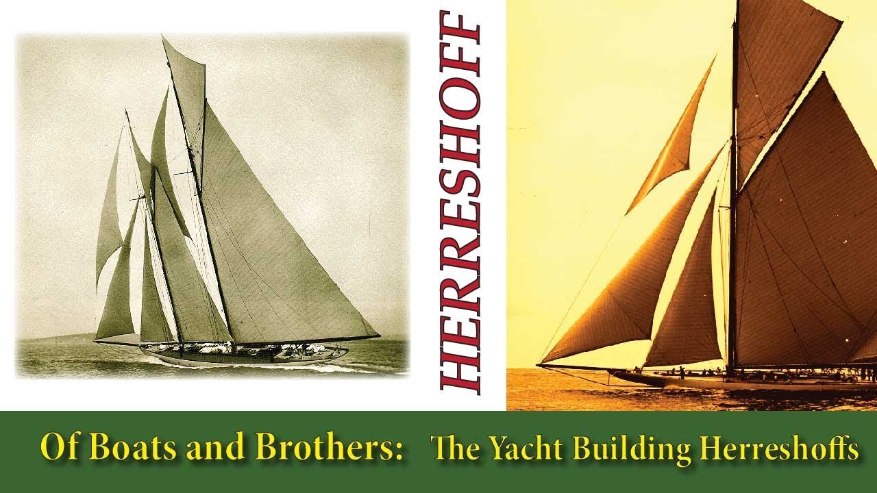 Herreshoff Documenary 2/5
