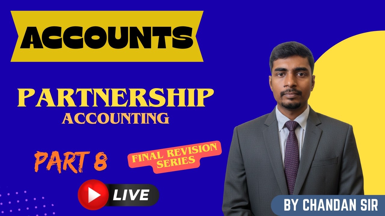 Partnership Accounting  | FINAL REVISION SERIES | Part 8