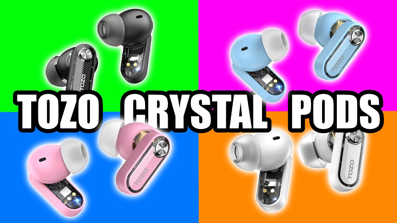 ANC Earbuds for only $20?! Tozo Crystal Pods Revealed!
