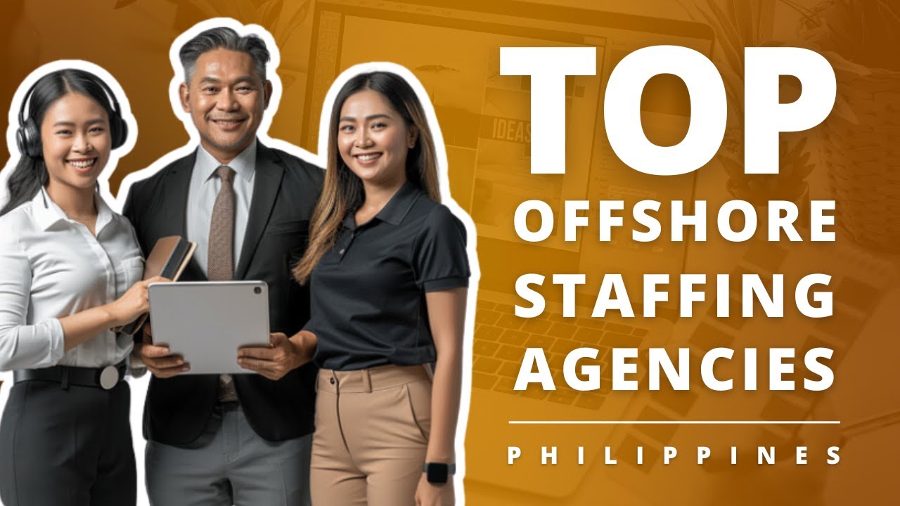 Top Offshore Staffing Agencies In The Philippines