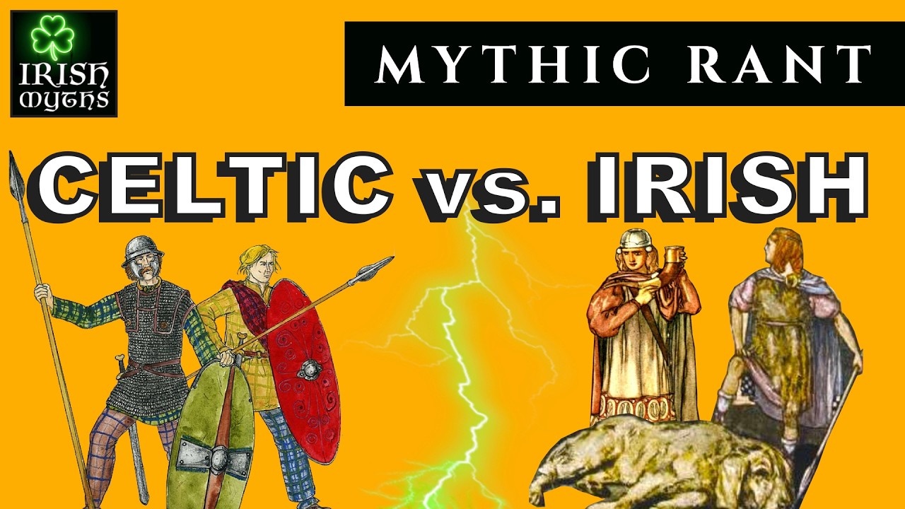 Settling the Celtic vs. Irish Debate - Mythic Rant
