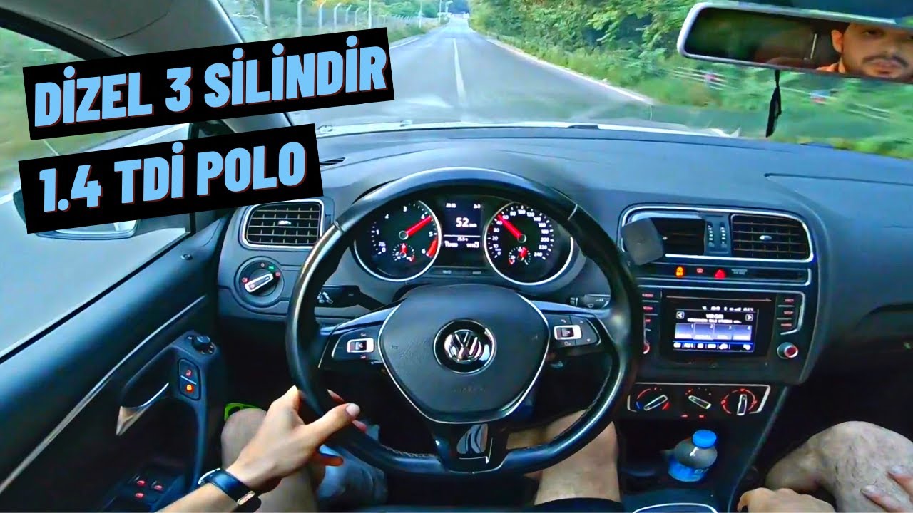 3 SİLİNDİRLİ DİZEL MOTOR ? VW POLO 1.4 TDİ POV SÜRÜŞ | GAZLAMA | VLOG