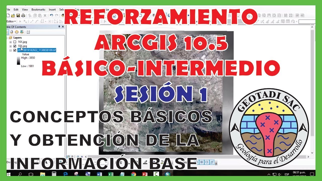 Curso de Reforzamiento ARCGIS 10.5 BÁSICO-INTERMEDIO Sesión 1