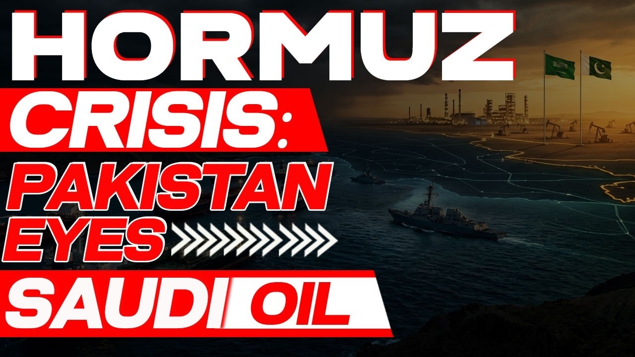 Pakistan Seeks Saudi Help After Hormuz Shipping Crisis | All of your business | Pakistan connect