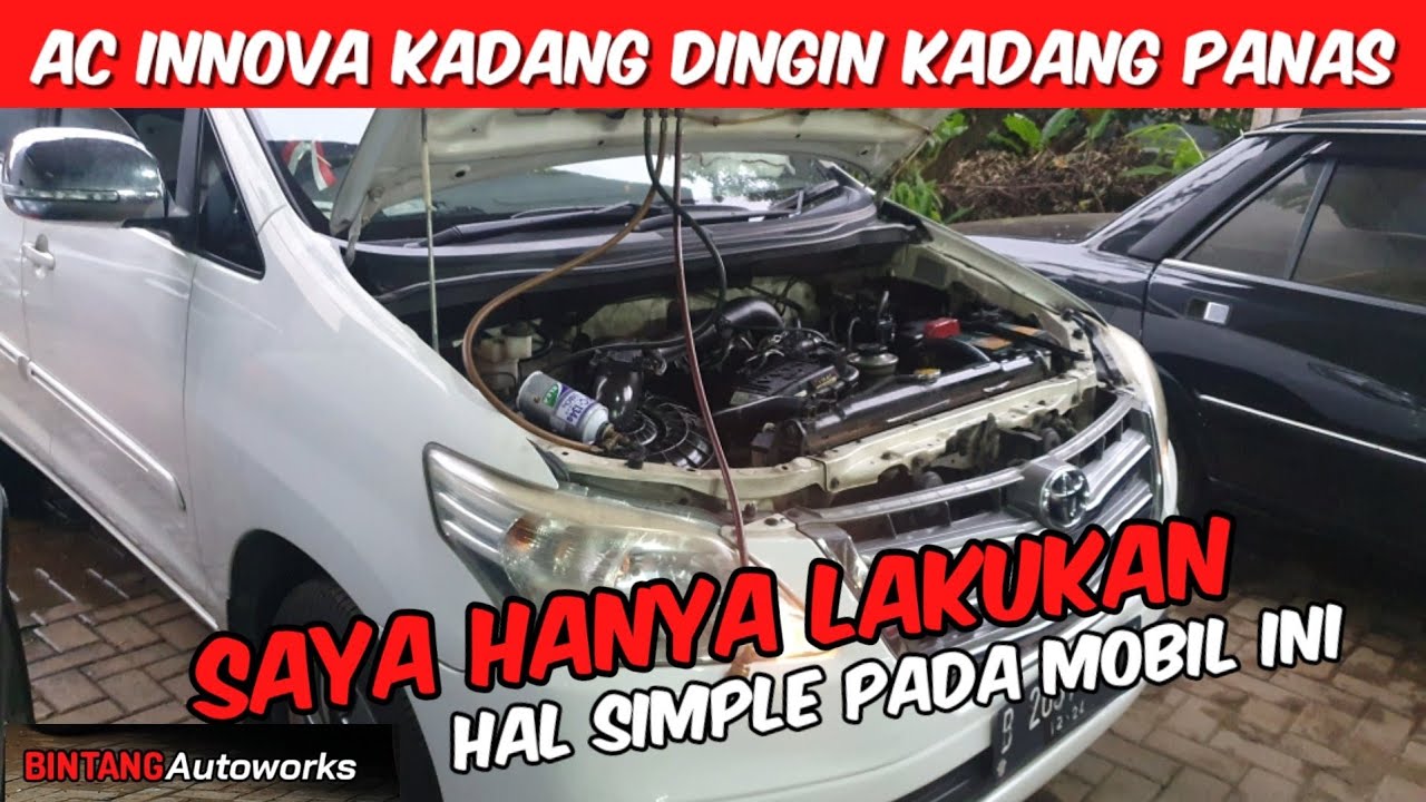 LIHAT HASILNYA‼️KELUHANYA AC KADANG DINGIN KADANG PANAS INNOVA BENSIN