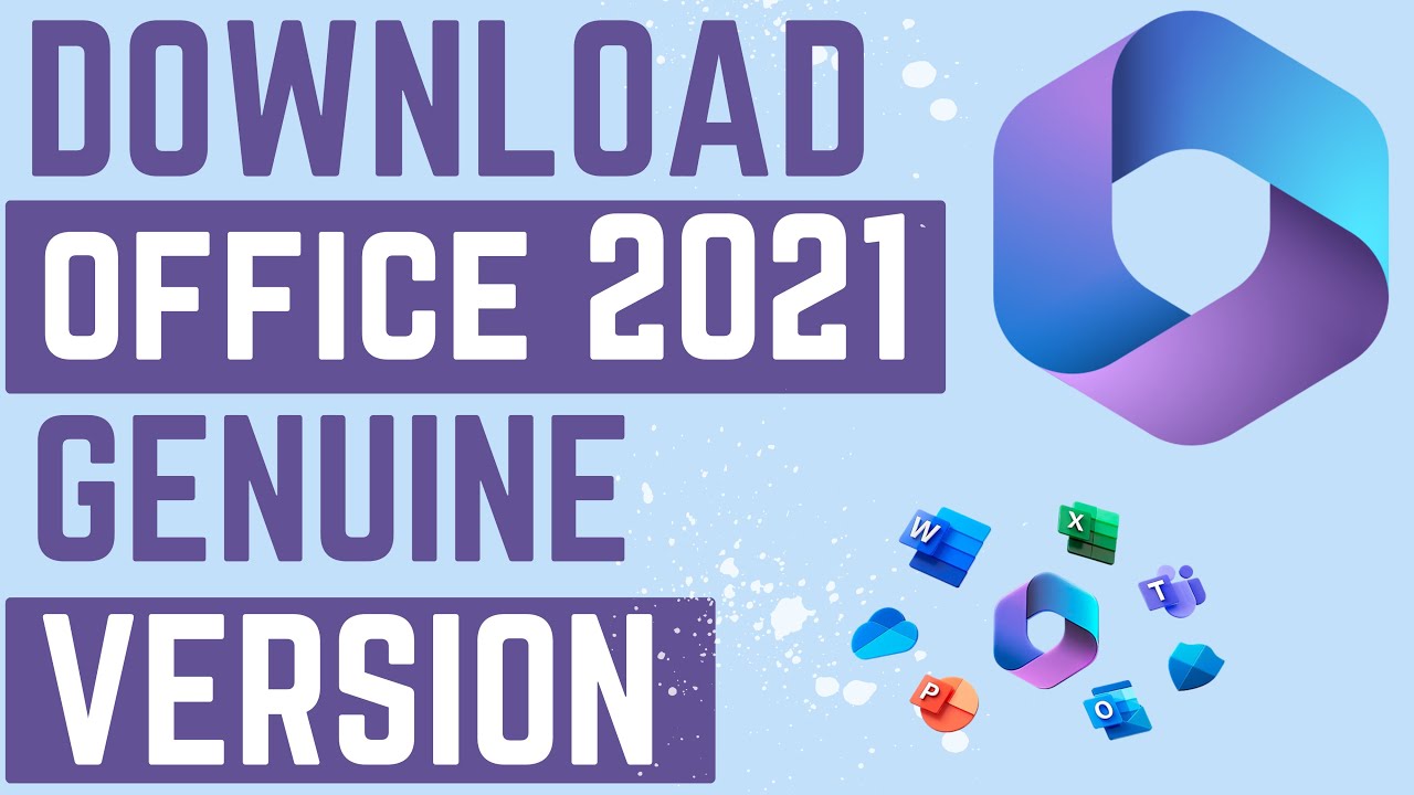 Загрузите и установите Office 2021 от Microsoft | Бесплатно | Подлинная версия