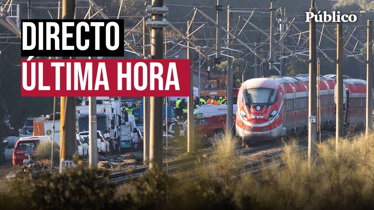 DIRECTO | Conoce la ÚLTIMA HORA del accidente de trenes en Adamuz (Córdoba)