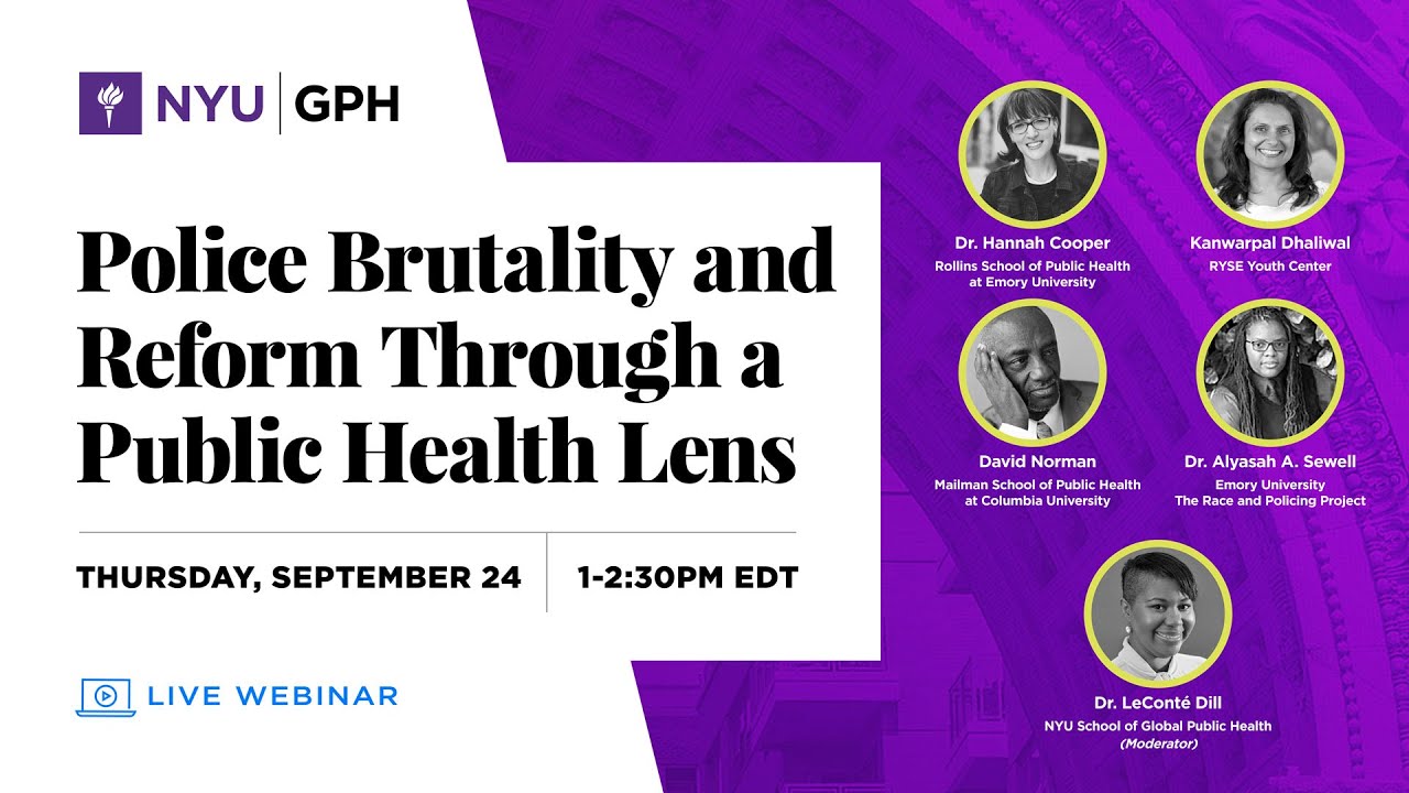 Police Brutality and Reform Through a Public Health Lens
