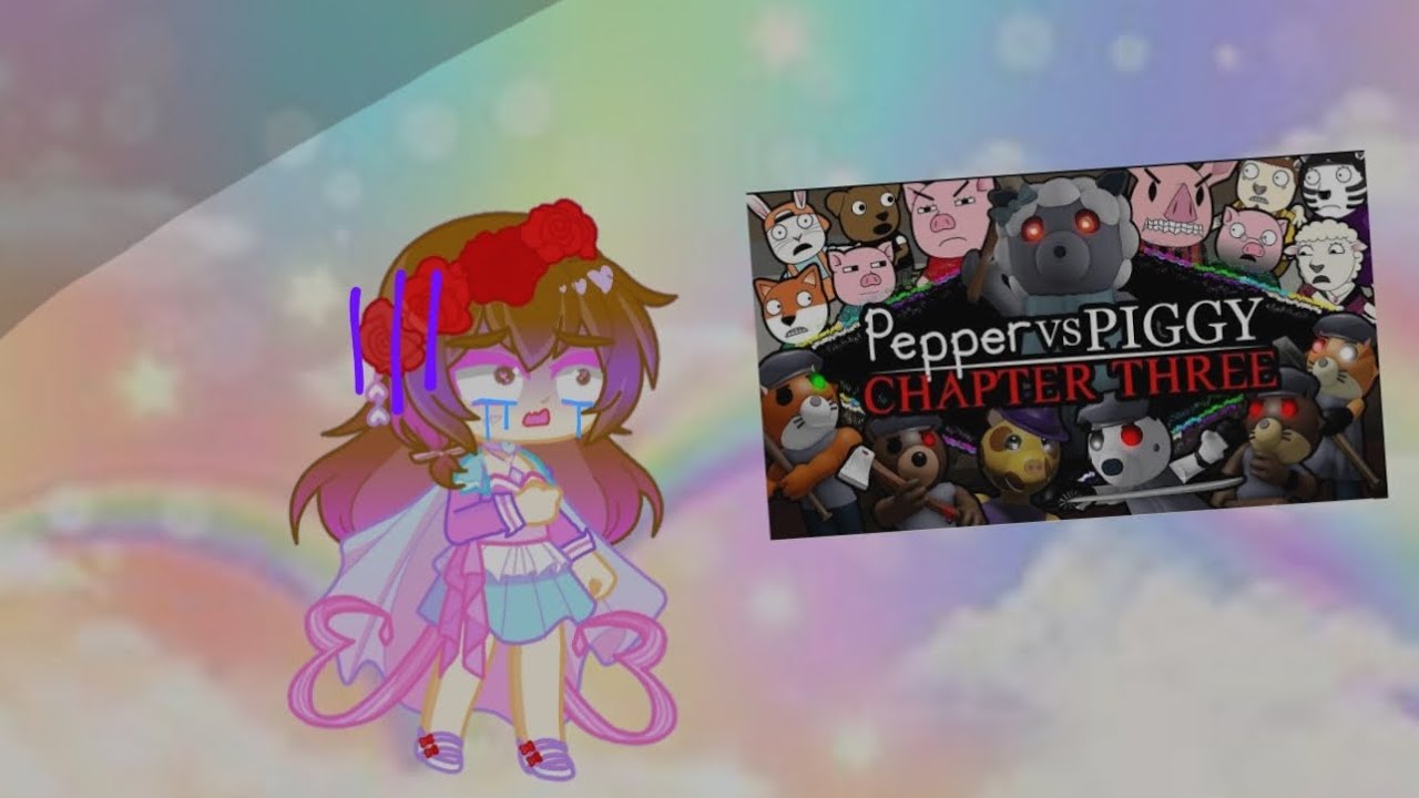 React with me ( @CocoaCrack ♡ Pepper VS Piggy CH3 ) 