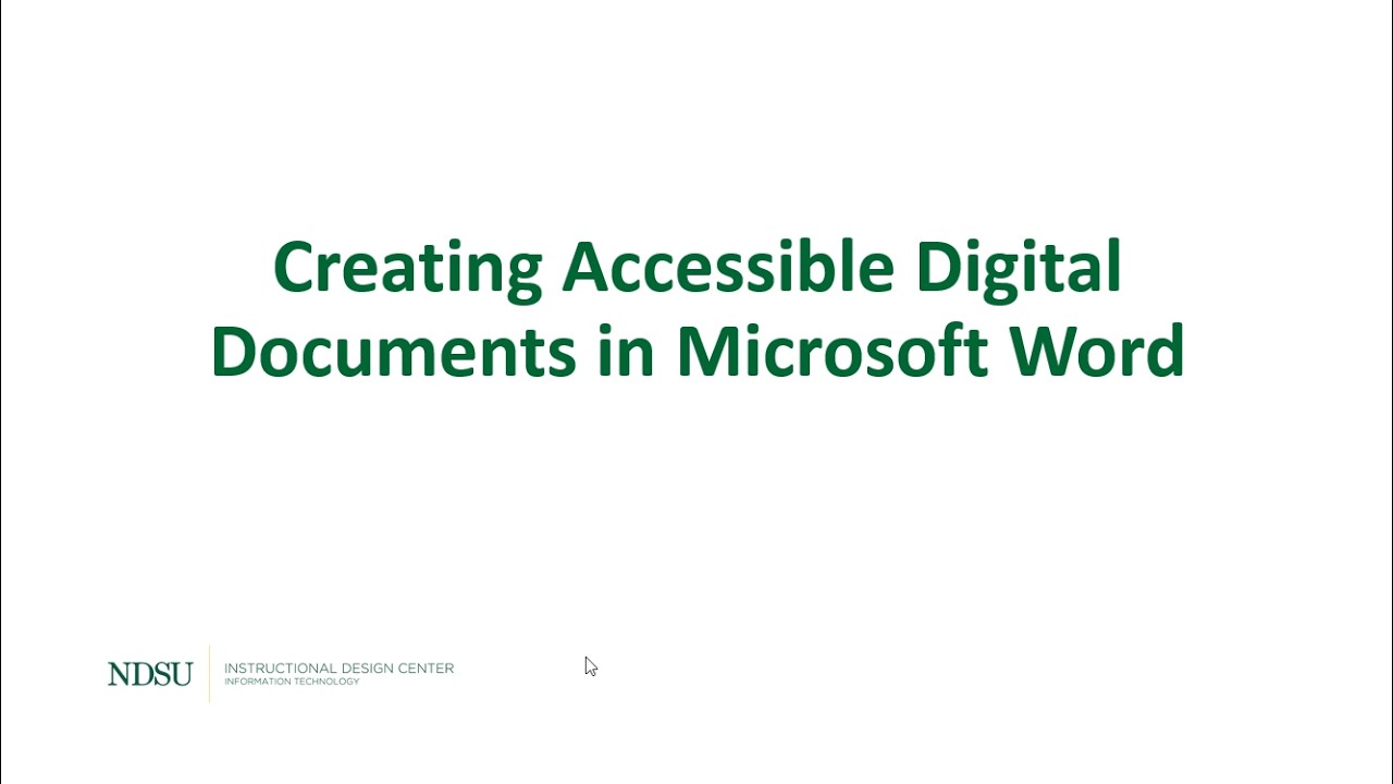 Creating Accessible Digital Documents in Microsoft Word