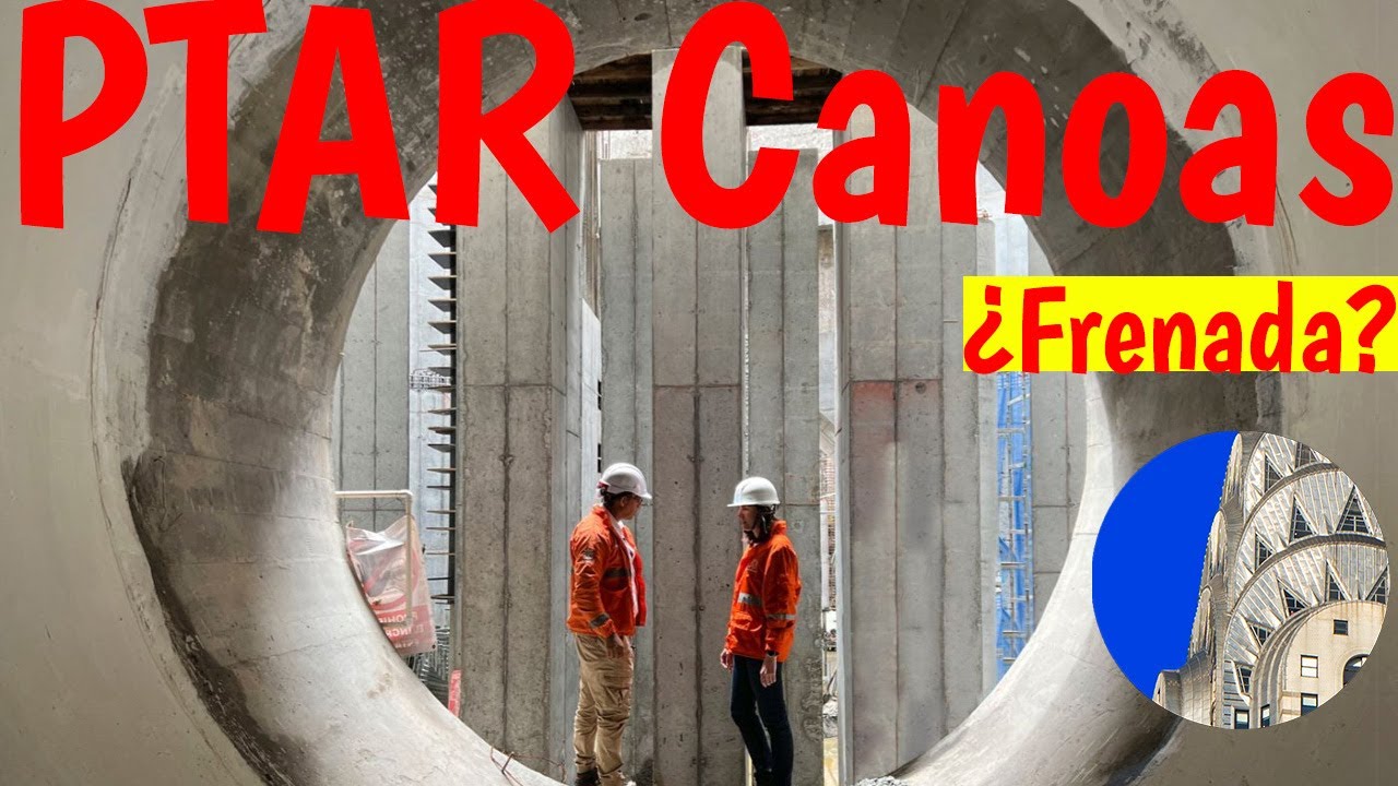 PTAR Canoas Por que la nación y hacienda no permiten contratarla