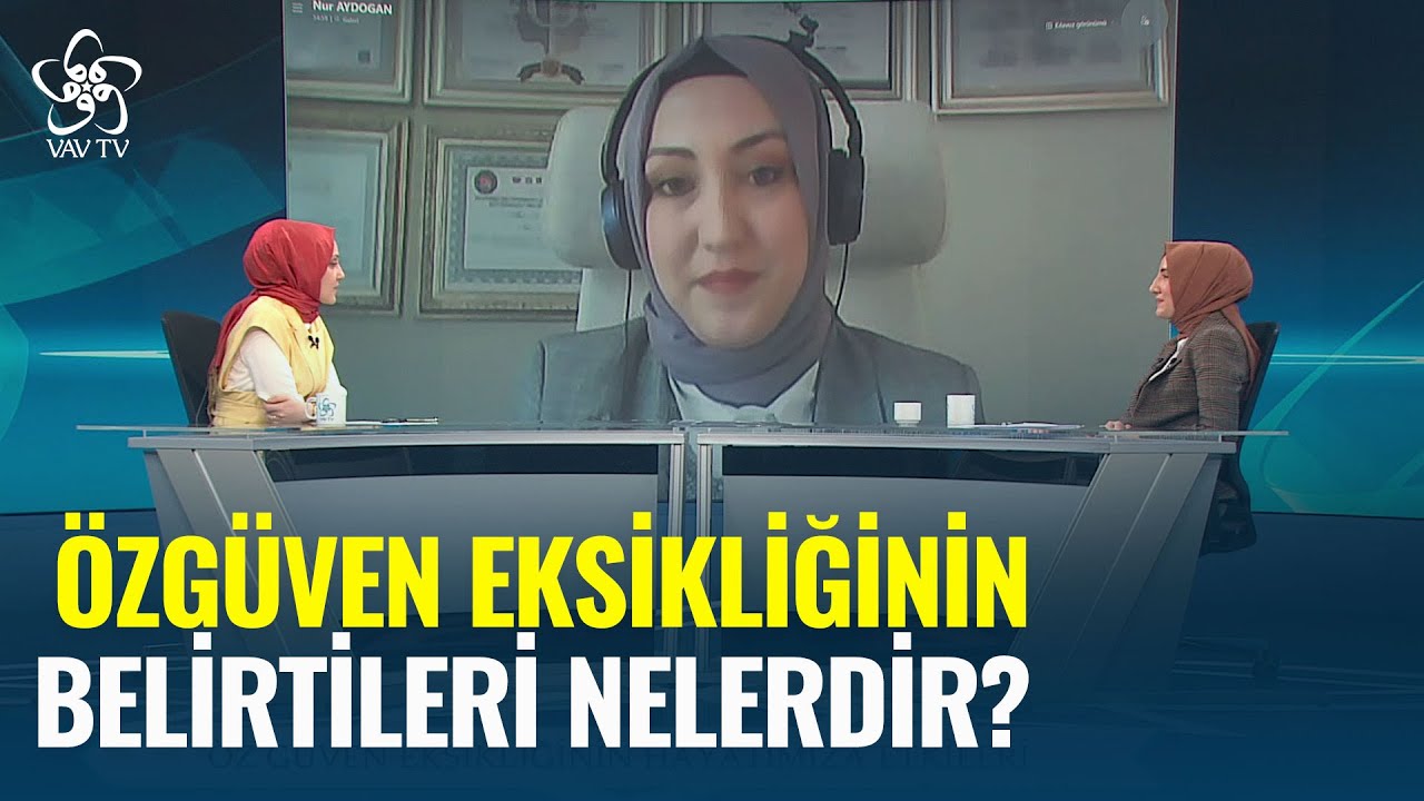 Özgüven Eksikliğini Yenmek - Ayşenur Bayraktar/Nur Aydoğan - Kendini Bilmek (107. Bölüm)