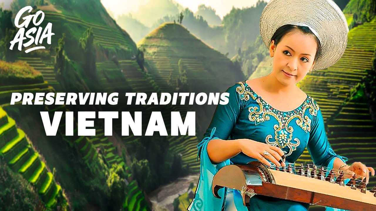 How Do Artists Keep Vietnam&rsquo;s Soul Alive in a Changing World? | Documentary - HR